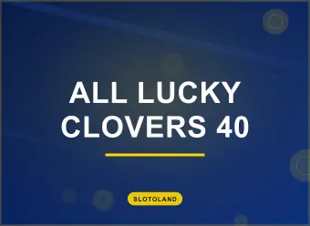 All Lucky Clovers 40