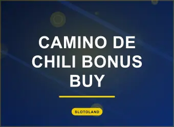 Camino De Chili Bonus Buy