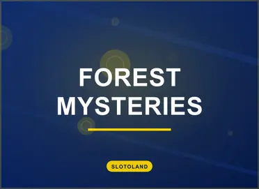 Forest Mysteries