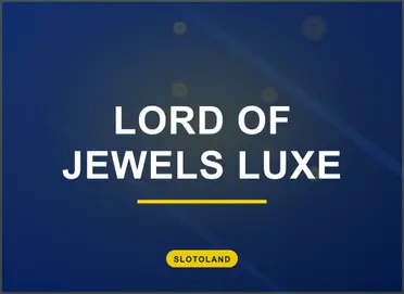 Lord Of Jewels Luxe