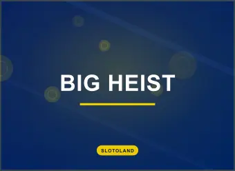 Big Heist