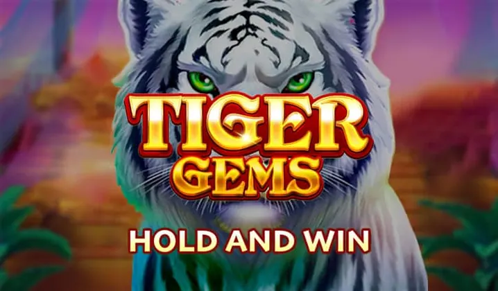 Tiger Gems