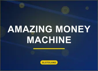 Amazing Money Machine